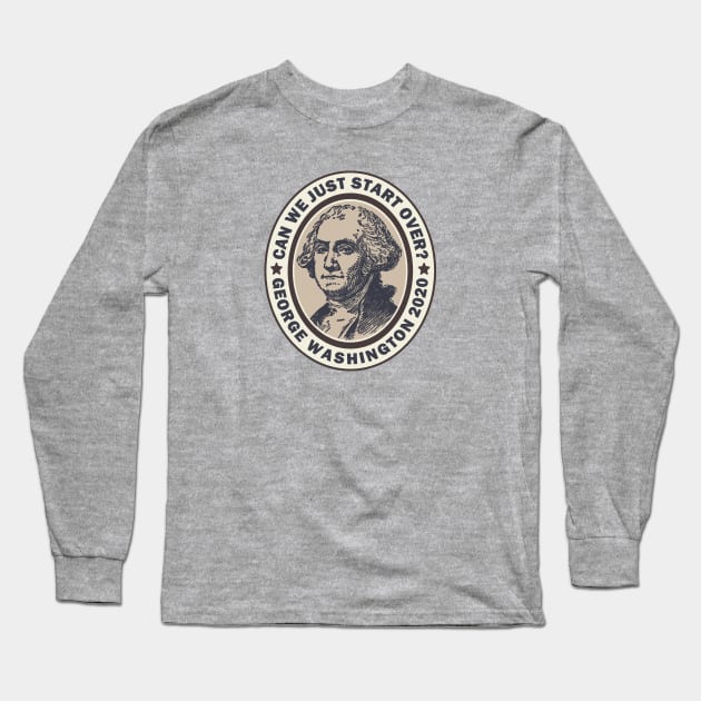 George Washington 2020 Long Sleeve T-Shirt by Etopix